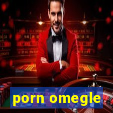 porn omegle